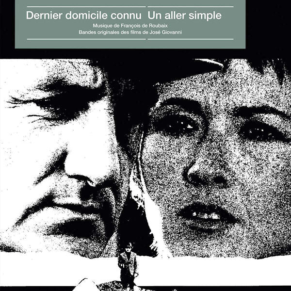 François De Roubaix - Dernier domicile connu / un aller simple (LP)