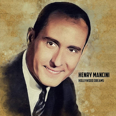 Henry Mancini - Hollywood dreams (33 tours)