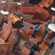 OST (Original SoundTrack) - Videodrome (LP) - Velvet Music