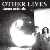 Other Lives - Tamer animals (CD) - Velvet Music