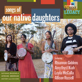 Our Native Daughters - Songs of our native daughters (CD) - Velvet Music