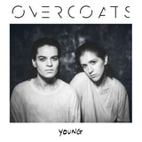 Overcoats - Young (CD) - Velvet Music