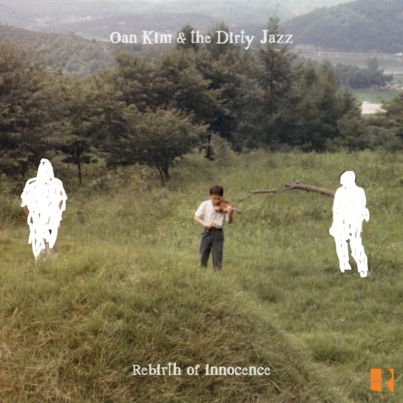 Oan Kim & The Dirty Jazz - Rebirth of innocence (CD) - Velvet Music