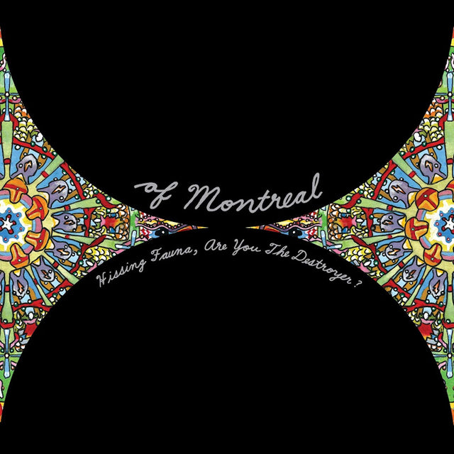 Of Montreal - Hissing fauna, are you the destroyer? (CD) - Velvet Music