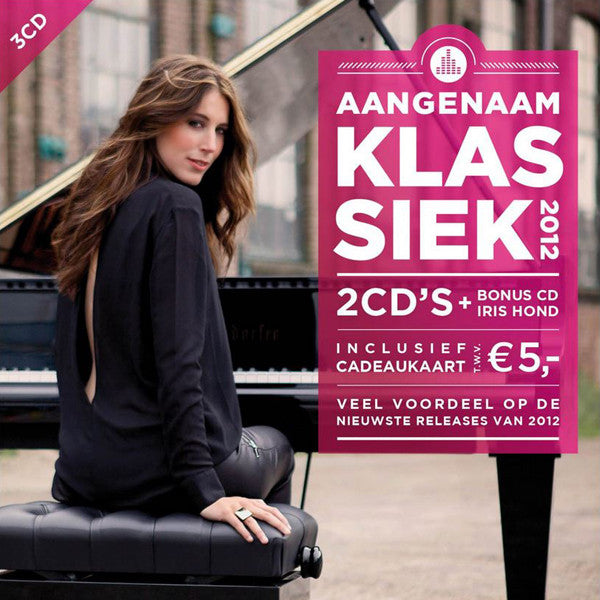 Various / Iris Hond - Aangenaam Klassiek 2012 (CD d'occasion)