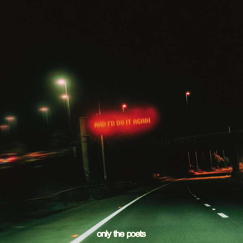 Only The Poets - And i'd do it again (CD) - Velvet Music