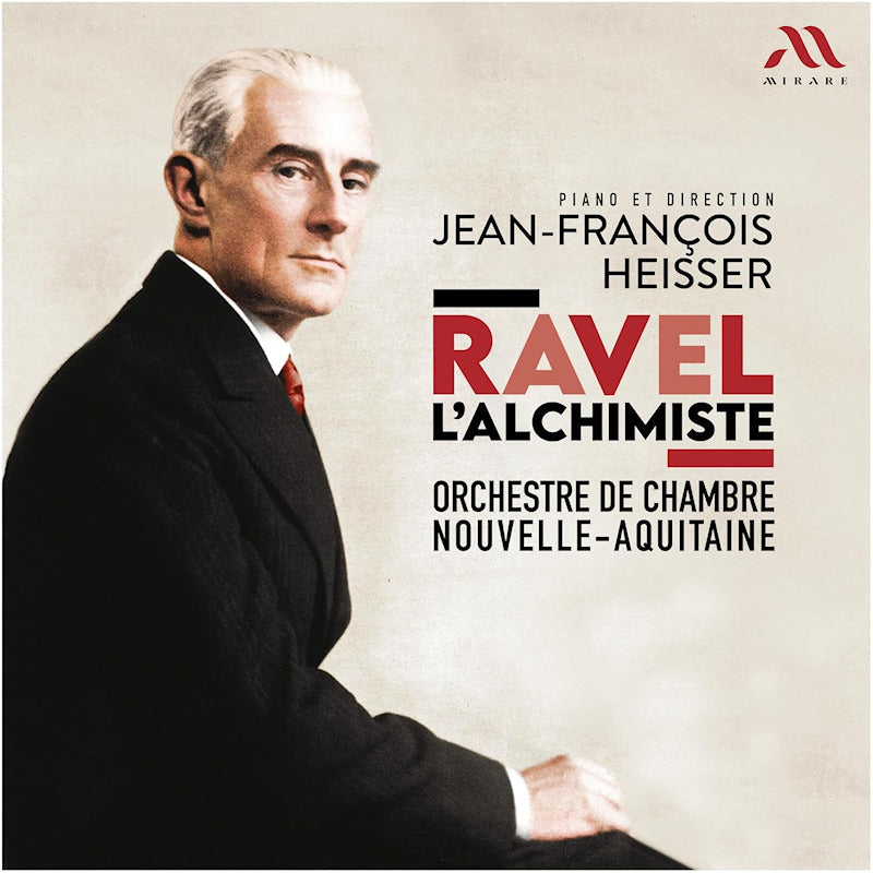 Orchester De Chambre Nouvelle-Aquitaine - Ravel: l'alchimiste (CD)