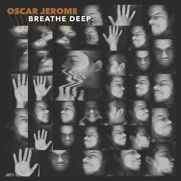 Oscar Jerome - Breathe deep (LP)
