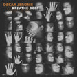 Oscar Jerome - Breathe deep (CD) - Velvet Music