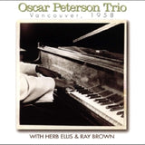 Oscar Peterson Trio - Vancouver, 1958 (CD)