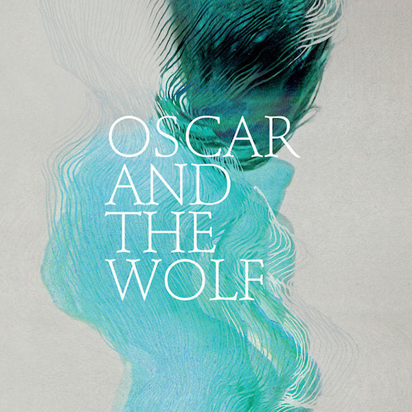 Oscar And The Wolf - EP Collection (CD) - Velvet Music