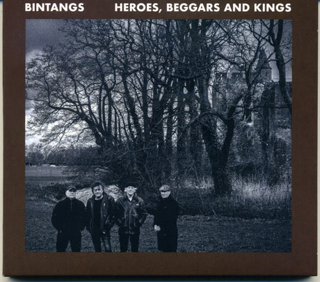 Bintangs - Heroes, Beggars And Kings (CD) - Velvet Music
