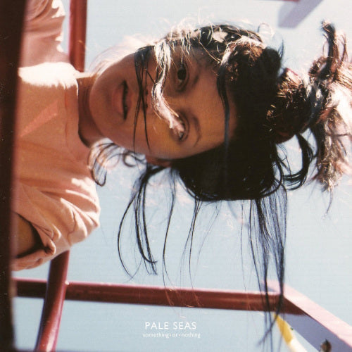 Pale Seas - Something or nothing (maxi 45 tours)