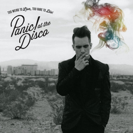 Panic! At The Disco - Too weird to live too rare to die (LP) - Velvet Music