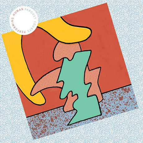 Parquet Courts - Reforming human (12-inch maxi-single) - Velvet Music
