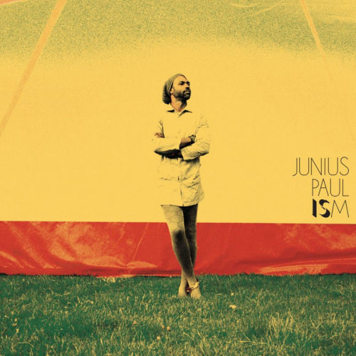 Junius Paul - Ism (CD) - Velvet Music