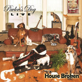 Pavlov's Dog - House broken-live 2015 (CD) - Velvet Music
