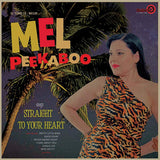 Mel Peekaboo - Straight to your heart (LP) - Velvet Music