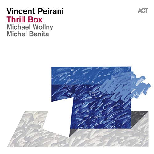 Vincent Peirani - Thrill box (CD) - Velvet Music