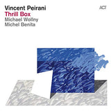Vincent Peirani - Thrill box (CD) - Velvet Music