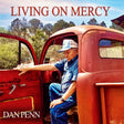 Dan Penn - Living on mercy (CD) - Velvet Music