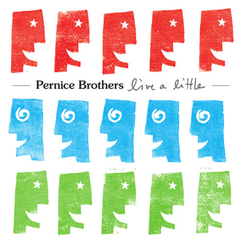 Pernice Brothers - Live a little (CD) - Velvet Music