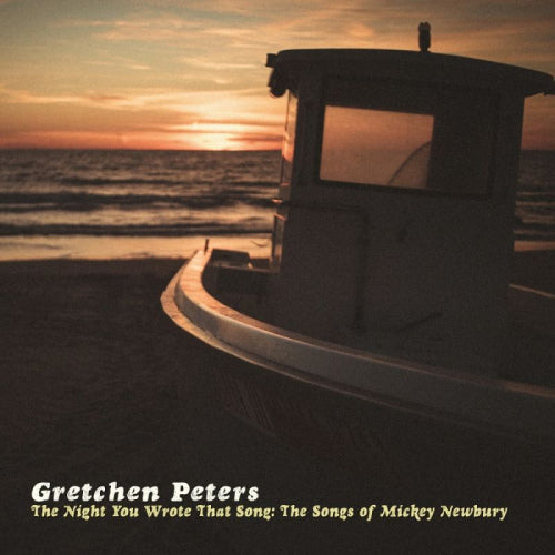 Gretchen Peters & Tom Russell - The night you wrote that song: the songs of mickey newbury (LP)