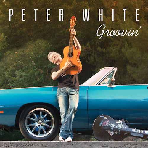 Peter White - Groovin' (CD) - Velvet Music