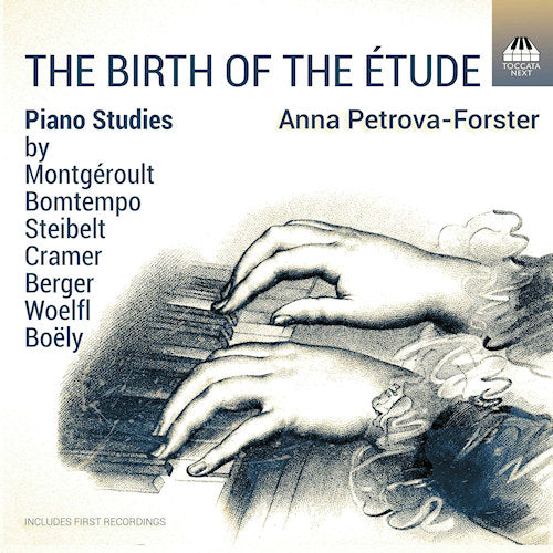 Anna Petrova-forster - Birth of the etude: piano studies by berger, boely, bomtempo (CD) - Velvet Music
