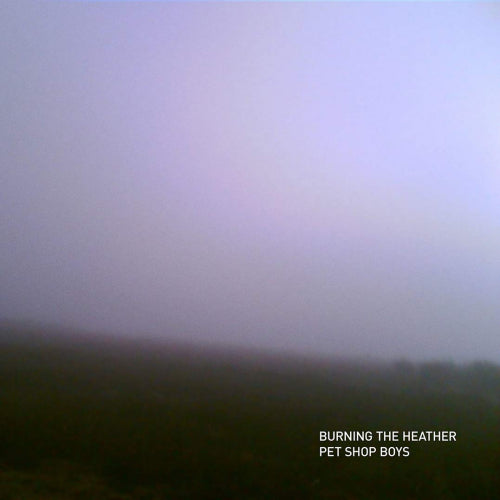 Pet Shop Boys - Burning the heather (7-inch single) - Velvet Music