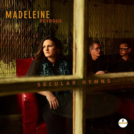 Madeleine Peyroux - Secular hymns (LP) - Velvet Music