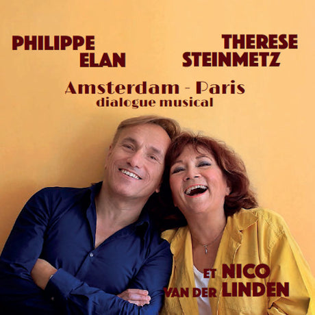 Philippe Elan /therese Steinmetz - Amsterdam-paris (CD) - Velvet Music