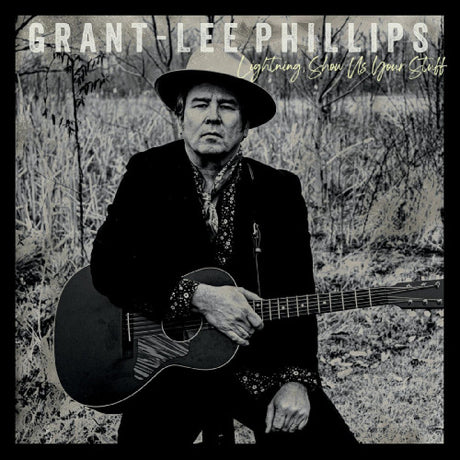Grant-Lee Phillips - Lightning, show us your stuff (CD) - Velvet Music