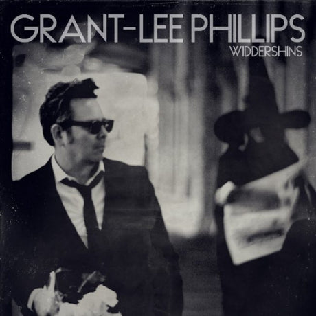 Grant Lee Phillips - Widdershins (CD) - Velvet Music