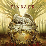 Pinback - Autumn of seraphs (LP) - Velvet Music