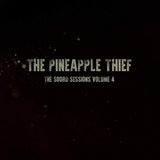 Pineapple Thief - Soord sessions volume 4 (LP) - Velvet Music