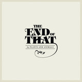 Plants And Animals - End of that (LP) - Velvet Music