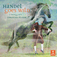 Pluhar - Haendel goes wild (CD) - Velvet Music