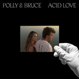 Polly & Bruce - Acid love (CD)