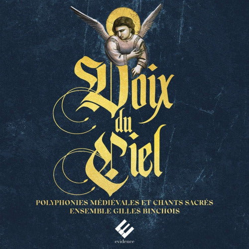 Ensemble Gilles Binchois - Voix du ciel (CD)