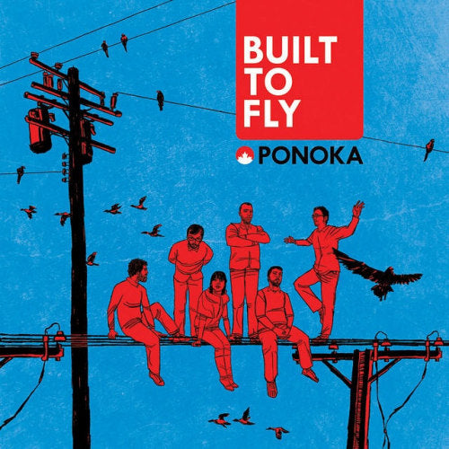 Ponoka - Built to fly (CD) - Velvet Music