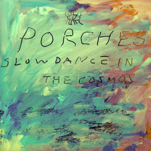 Porches - Slow dance in the cosmos (LP) - Velvet Music