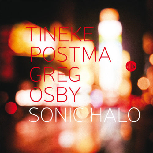 Tineke Postma - Sonic halo (CD) - Velvet Music