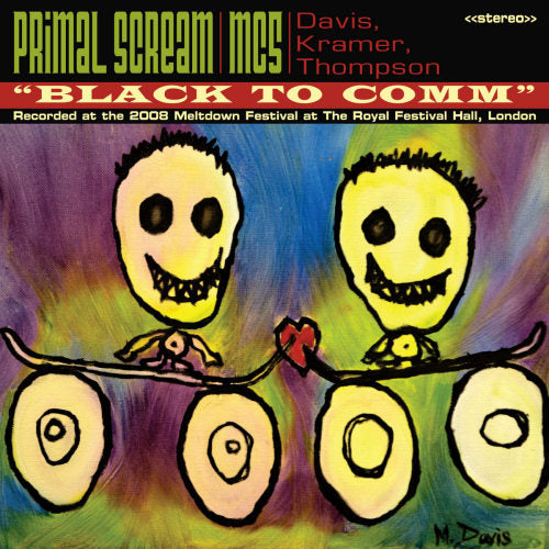 Primal Scream &amp; Mc5 - Black to comm/live at the royal festival hall london meltdown (CD)