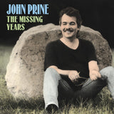 John Prine - Missing years (CD) - Velvet Music