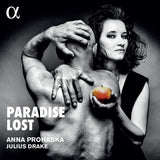 Anna Prohaska /julius Drake - Paradise lost (CD) - Velvet Music