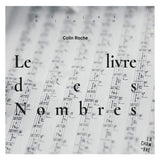 Colin Roche - Le livre des nombres (CD) - Velvet Music