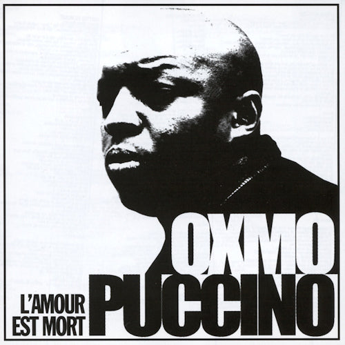 Oxmo Puccino - L'amour est mort (LP) - Velvet Music
