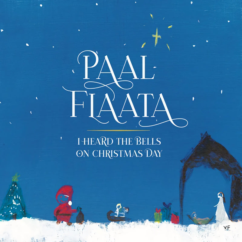 Paal Flaata - I heard the bells on christmas day (LP) - Velvet Music