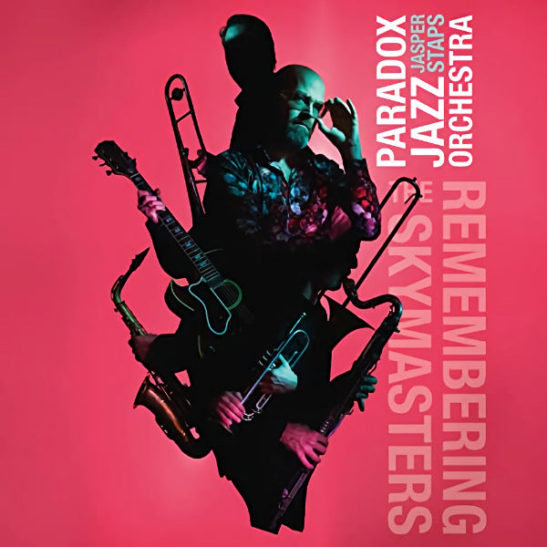 Paradox Jazz Orchestra / Jasper Staps - Remembering the skymasters (CD) - Velvet Music